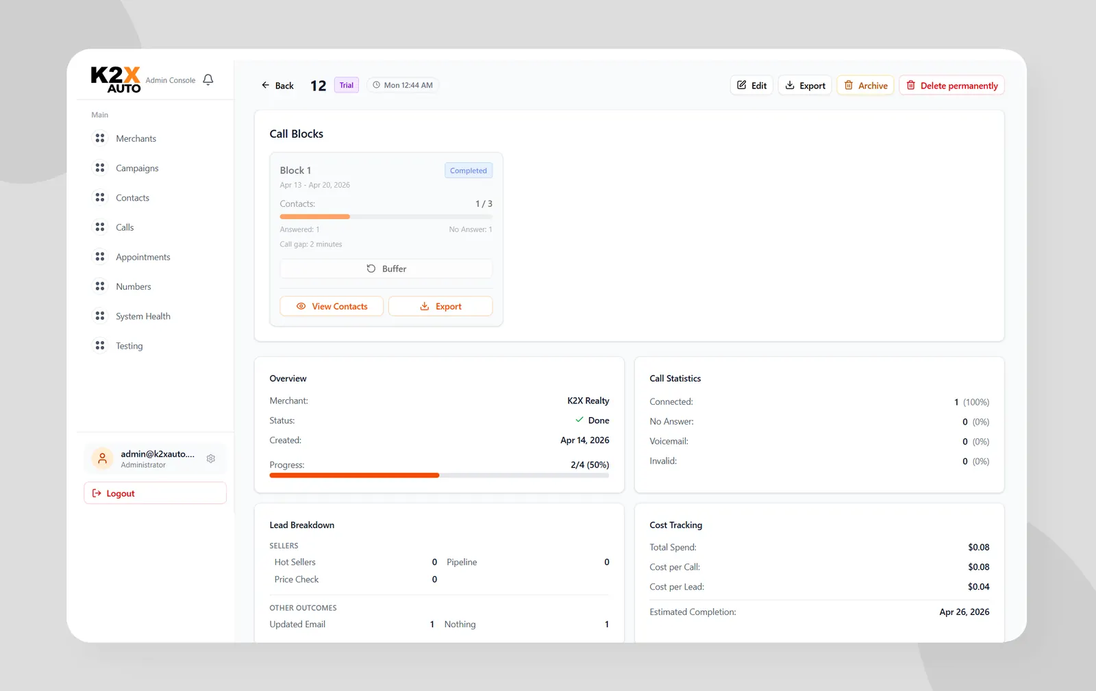 K2X Auto admin console, Campaign Detail page with Call Blocks timeline, Overview KPIs, Call Statistics, Lead Breakdown, Cost Tracking, and the Contacts table